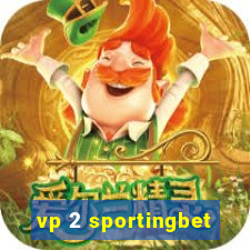 vp 2 sportingbet